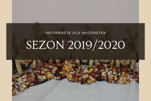 Read more about the article Informacje na nowy sezon 2019/2020 dla mażoretek